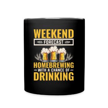 Homebrewing With A Chance Of Drinking Beer Drinker - Full Colour Mug - black - Front