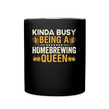 Un peu occupé à être un brasseur maison Queen Beer Brewing - Mug uni - noir - Devant