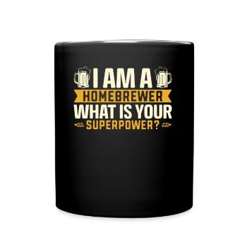 Je suis un brasseur amateur Quel est votre métier de superpuissance - Mug uni - noir - Devant