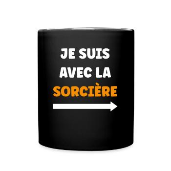 je suis avec la sorcière - Mug uni - noir - Devant