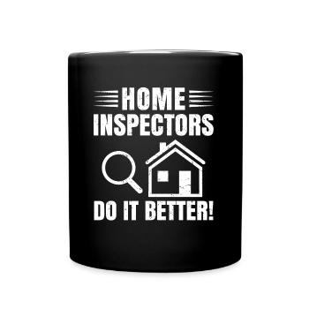 Home Inspectors Do It Better Job Profession - Tasse einfarbig - Schwarz - Vorne