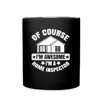 Home Inspector And Coffee Occupation Worker Career - Tasse einfarbig - Schwarz - Vorne