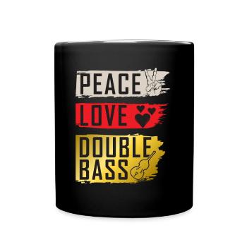 Peace Love Double Bass Music Bass Player - Full Colour Mug - black - Front