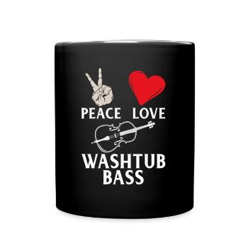 Peace Love Washtub Instrument de musique basse - Mug uni - noir - Devant