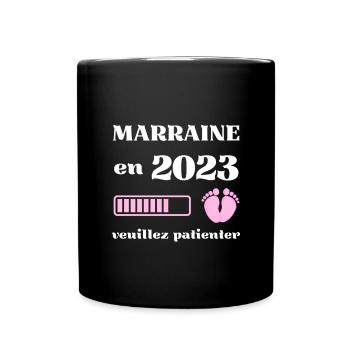 marraine 2023 humour filleul annonce grossesse - Mug uni - noir - Devant