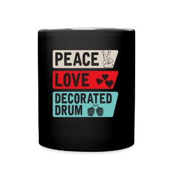 Instrument de tambour décoré Peace Love - Mug uni - noir - Devant