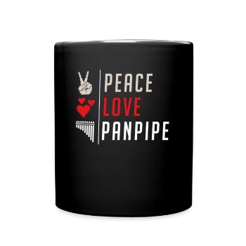 Peace Love Panpipe Flute Instrument - Tasse einfarbig - Schwarz - Vorne