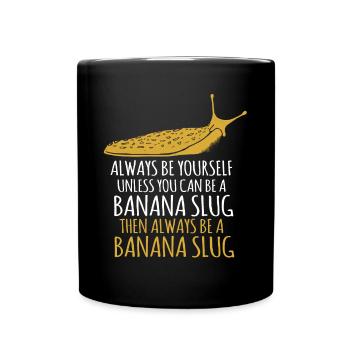 Banana Snails, A Banana Snail Being - Full Colour Mug - black - Front