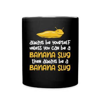 Banana Snails, A Banana Snail Being - Full Colour Mug - black - Front