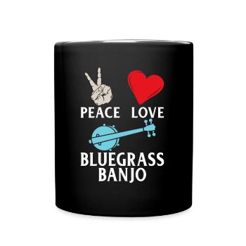 Peace Love Bluegrass Banjo Instrument - Full Colour Mug - black - Front