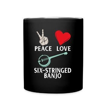 Peace Love Six-Stringed Banjo Instrument - Full Colour Mug - black - Front