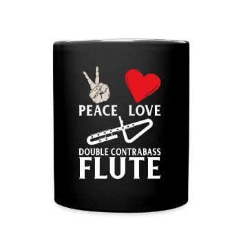 Peace Love Double Contrabass Flute Music - Tasse einfarbig - Schwarz - Vorne