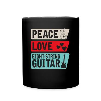 Peace Love Eight-String Guitar Music - Tasse einfarbig - Schwarz - Vorne