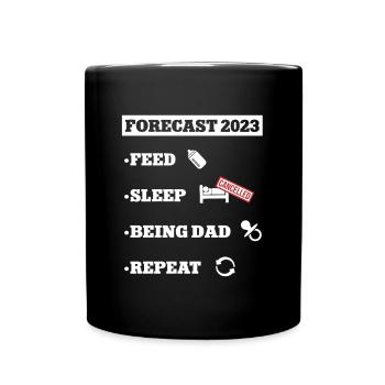 Dad 2023 New Daddy Papa werden Vater to be Baby 23 - Tasse einfarbig - Schwarz - Vorne