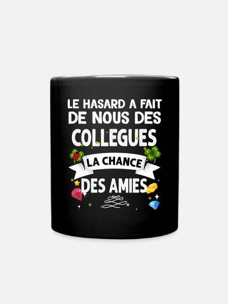 Ma Collègue Et Aussi Mon Amie - Mug uni - noir