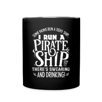 Des mamans cool dirigent un bateau pirate avec des jurons - Mug uni - noir - Devant