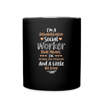 Rehabilitation Social Worker Occupation Job Rehab - Full Colour Mug - black - Front