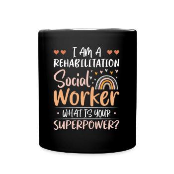 Je suis une profession de travailleur social en réadaptation - Mug uni - noir - Devant