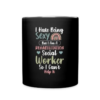 Rehabilitation Social Worker Occupation Job Rehab - Tasse einfarbig - Schwarz - Vorne