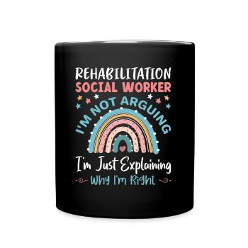Rehabilitation Social Worker Occupation Job Rehab - Full Colour Mug - black - Front