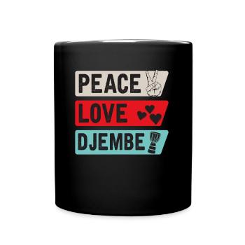 Peace Love Djembé Instrument de tambour - Mug uni - noir - Devant