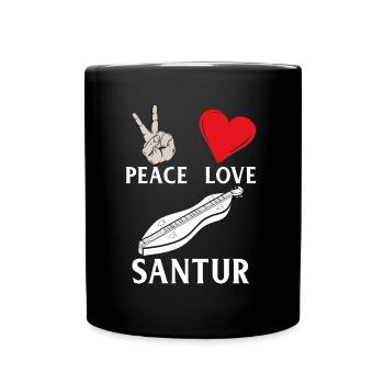 Peace Love Santur Music Instrument - Tasse einfarbig - Schwarz - Vorne