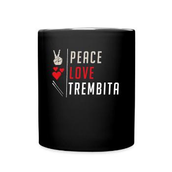 Peace Love Trembita Music Instrument - Tasse einfarbig - Schwarz - Vorne