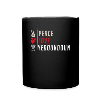 Peace Love Yedoundoun Instrument - Mug uni - noir - Devant