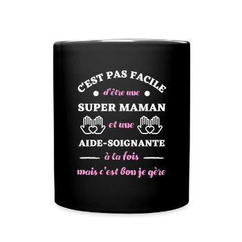 maman aide soignante femme humour fête des mères - Mug uni - noir - Devant