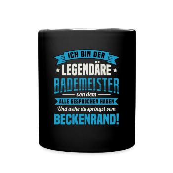 Rettungsschwimmer Beruf Legendäre Bademeister - Tasse einfarbig - Schwarz - Vorne