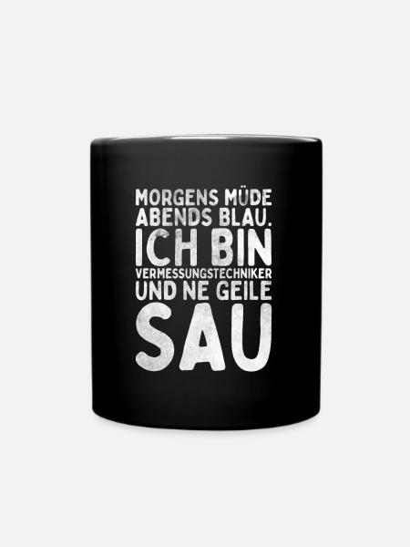 Vermessungstechniker Landvermesser Tolle - Tasse einfarbig - Schwarz