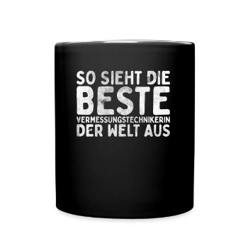 Vermessungstechniker Landvermesser Tolle - Tasse einfarbig - Schwarz - Vorne