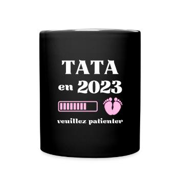 tata 2023 humour annonce grossesse tata cadeau - Mug uni - noir - Devant