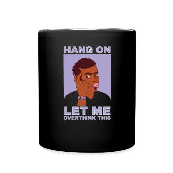Stay up, let me this guy - Full Colour Mug - black - Front