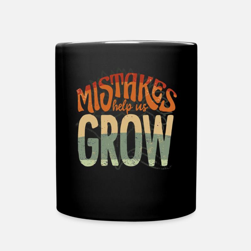 Mistakes help us grow - Full Colour Mug - black