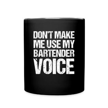 Bartender Gift Mixologist Saying Bar - Full Colour Mug - black - Front