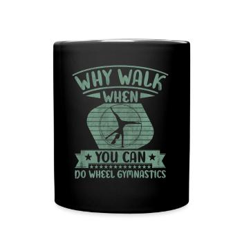 Pourquoi marcher quand vous pouvez faire Wheel Lover - Mug uni - noir - Devant