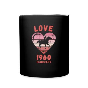 Love Pferde Reiten Geburtstag Februar 1960 - Tasse einfarbig - Schwarz - Vorne