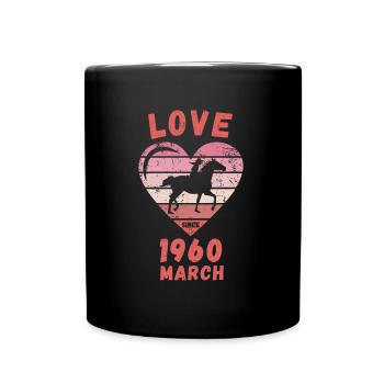 Love Pferde Reiten Geburtstag März 1960 - Tasse einfarbig - Schwarz - Vorne