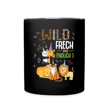 Wild Frech und Endlich 1 Jahr, 1. Geburtstag - Tasse einfarbig - Schwarz - Vorne
