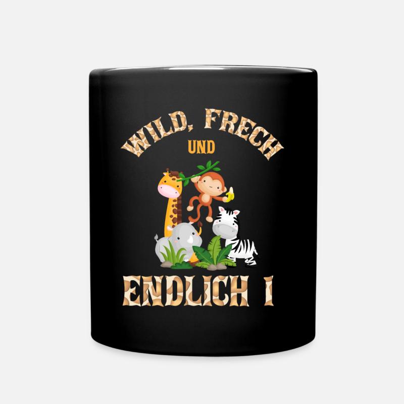 Wild Frech und Endlich 1 Jahr, 1. Geburtstag - Tasse einfarbig - Schwarz
