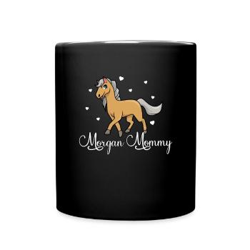 Horse Lovers - Morgan Mommy - Full Colour Mug - black - Front