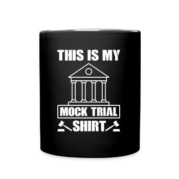 C’EST MA CHEMISE DE PROCÈS SIMULÉ Avocat - Mug uni - noir - Devant