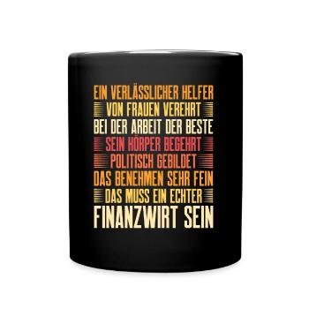 Finanzbeamter Finanzmanager Geld Job Arbeit - Tasse einfarbig - Schwarz - Vorne