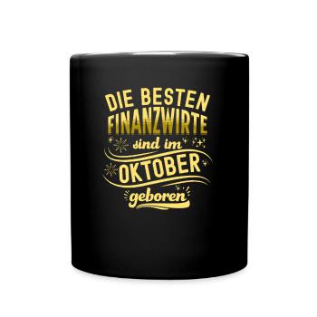 Finanzbeamter Finanzmanager Geld Job Arbeit - Tasse einfarbig - Schwarz - Vorne
