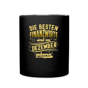 Finanzbeamter Finanzmanager Geld Job Arbeit - Tasse einfarbig - Schwarz - Vorne