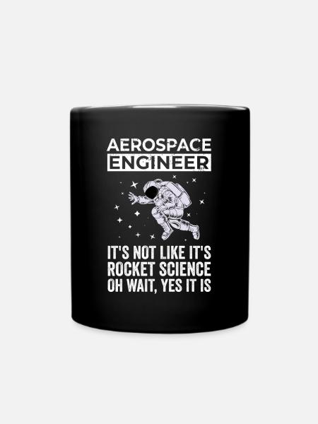 Aerospace Engineer, Rocket Science - Full Colour Mug - black