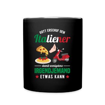 Italien Italiener Spaghetti Italienische Pizza - Tasse einfarbig - Schwarz - Vorne