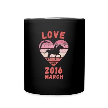 Love Pferde Reiten Geburtstag März 2016 - Tasse einfarbig - Schwarz - Vorne