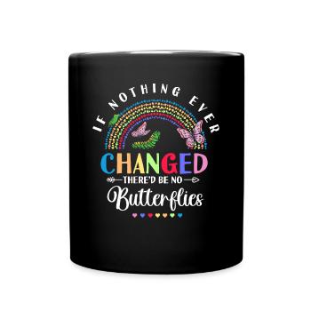 Would there be no butterflies - Full Colour Mug - black - Front